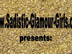 Sadis Glamour Girls nearby Action